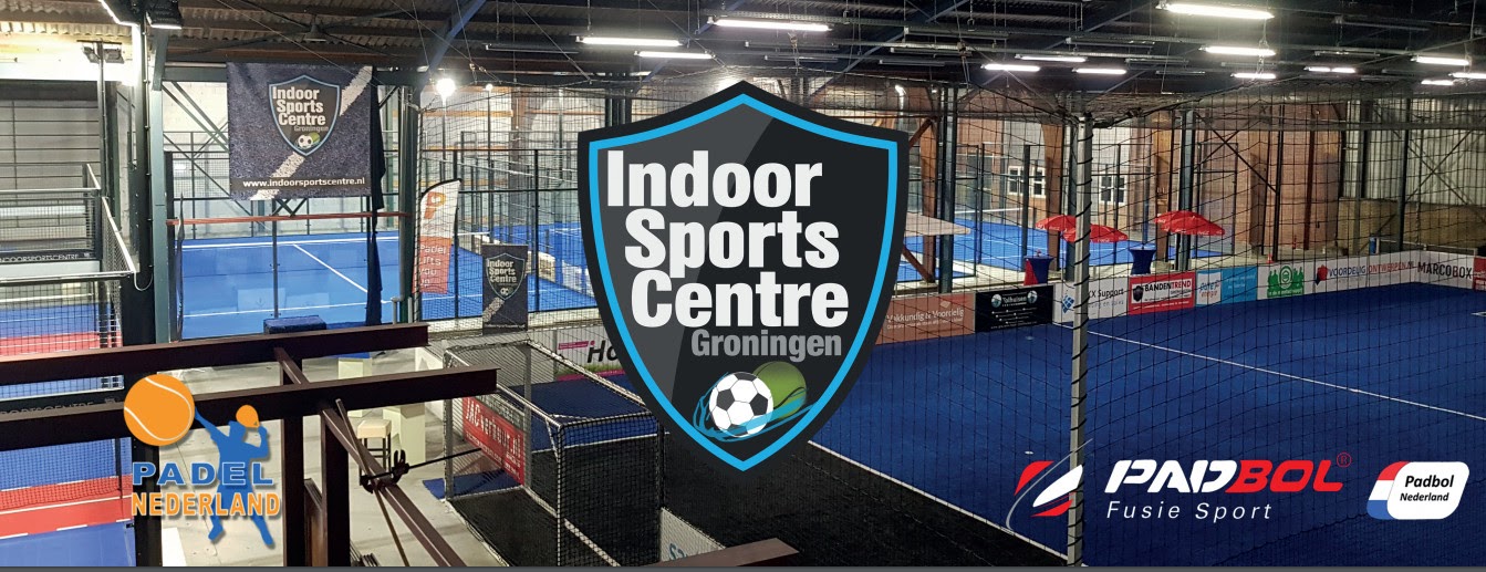 Indoor Sports Centre Groningen | Padel, Soccer & Padbol